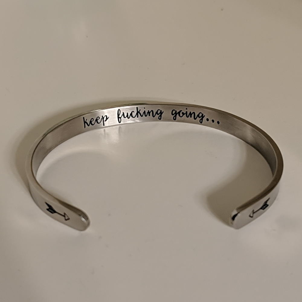 "Keep Fucking Going" Bracelet